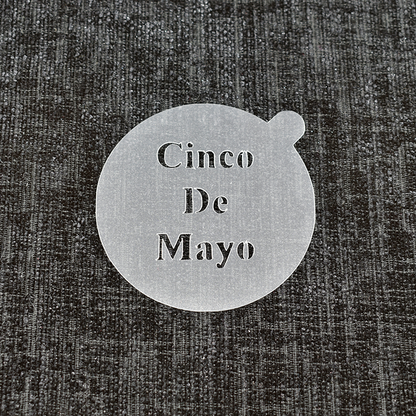 Cinco De Mayo - Reusable Coffee Stencil