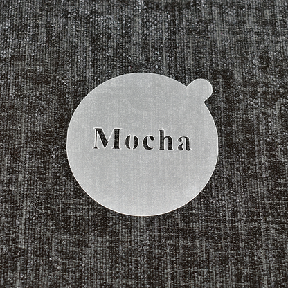 Mocha - Reusable Coffee Stencil