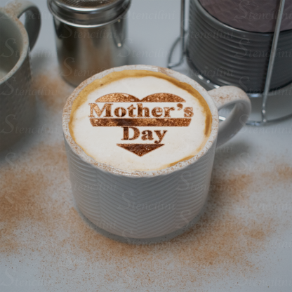 Mother's Day Text Heart - Reusable Coffee Stencil